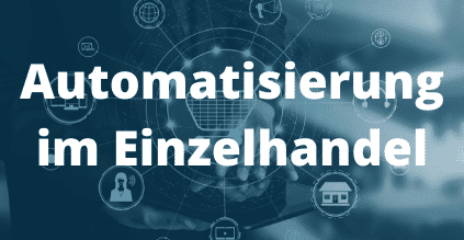 Einzelhandelsautomatisierung